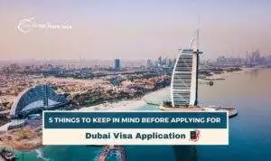 Dubai Visa Application Tips for quick approval and smooth UAE travel planning
