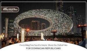 Dubai Visa for Dominican Republicans | Dubai visa requirements for Dominican Republic citizens Blog banner by apply Dubai visit visa