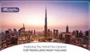 Dubai visa for Thai citizens | apply for Dubai visa from Thailand blog banner by apply dubai visit visa