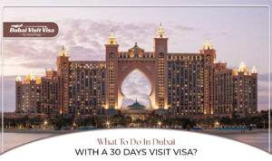 30 days Dubai visit visa | Dubai 30 days visa activities blog banner by apply dubai visit visa