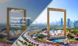 cheapest Dubai transit visa| cheapest Dubai visa in transit blog banner by apply Dubai visit visa