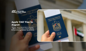 UAE visa in August | UAE visa application August Blog Banner by Apply Dubai Visit Visa