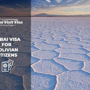 Apply Dubai Visa for Bolivian Citizens online submission portal