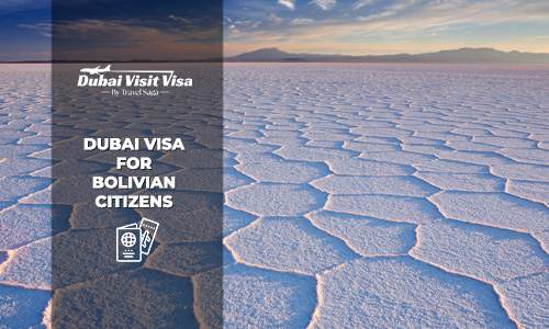 Dubai Visa for Bolivian Citizens