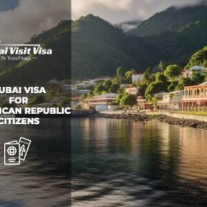 Apply Dubai Visa for Dominican Republic Citizens online process