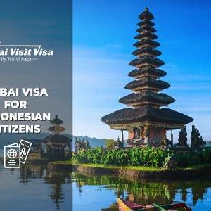 Apply Dubai Visa for Indonesian Citizens with a fast online application process