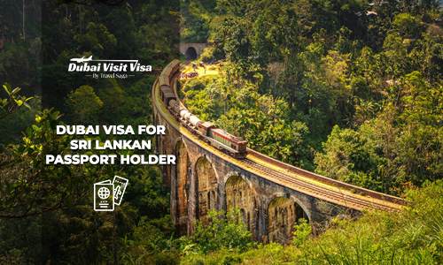 Apply Dubai Visa for Sri Lankan Passport Holder