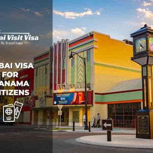 Apply Dubai visa for Panama Citizens and Travel Ready