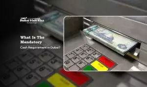 mandatory cash requirement Dubai | 3000 AED cash rule Dubai Blog Banner by Apply Dubai Visit Visa
