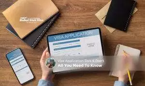 visa application do’s and don’ts | visa application tips Blog Banner by Apply Dubai Visit Visa