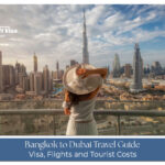Traveler flying from Bangkok to Dubai, showcasing skyline views, landmarks, and cultural attractions.