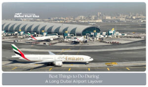 Best Things to Do During a Long Dubai Airport Layover for travelers exploring Dubai