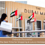 Explore Dubai in December