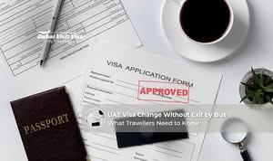 Traveller completing a UAE visa change process without exiting by bus