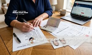 Dubai Tourist Visa Documents Checklist