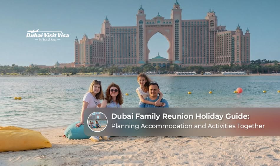 Family members enjoying a memorable holiday together in Dubai.