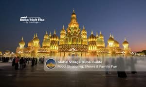 Global Village Dubai guide covering attractions, experiences, and visitor tips.