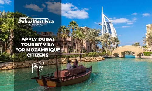 Apply Dubai Tourist Visa For Mozambique Citizens